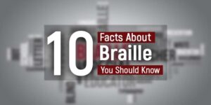 10 Facts About Braille