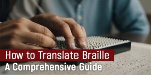 How to Translate Braille